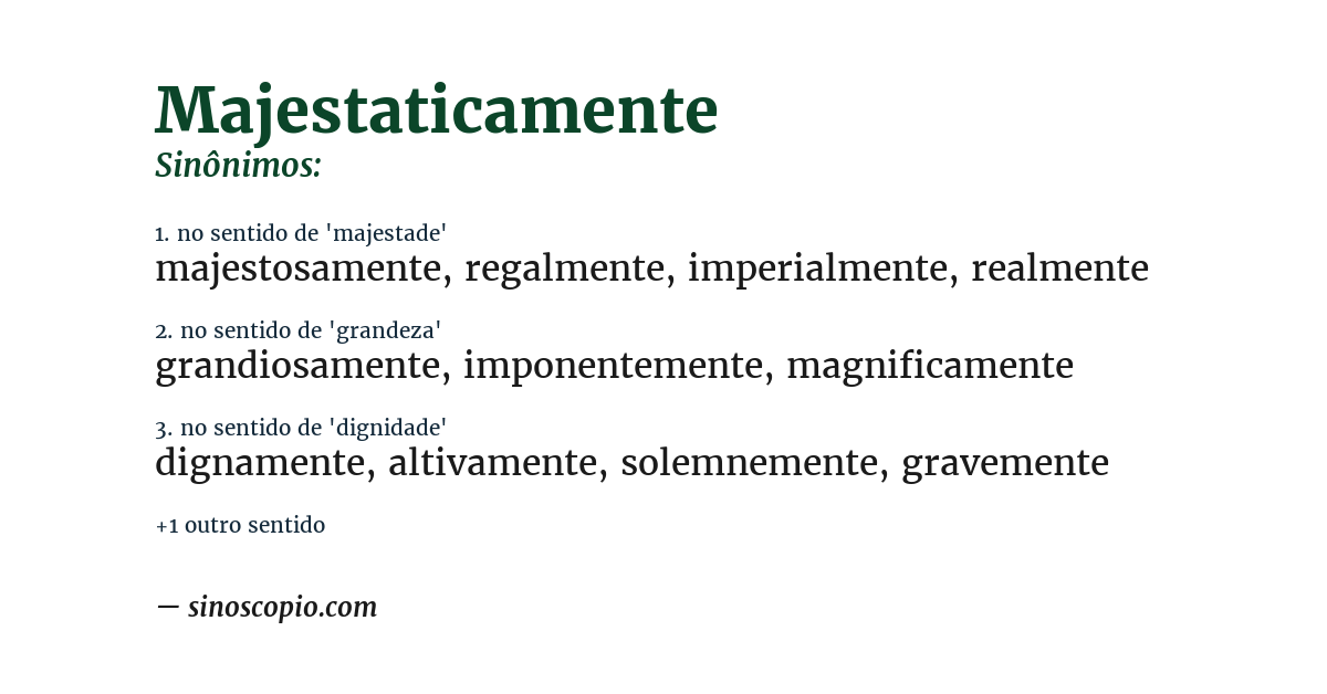 Sinônimo de majestaticamente