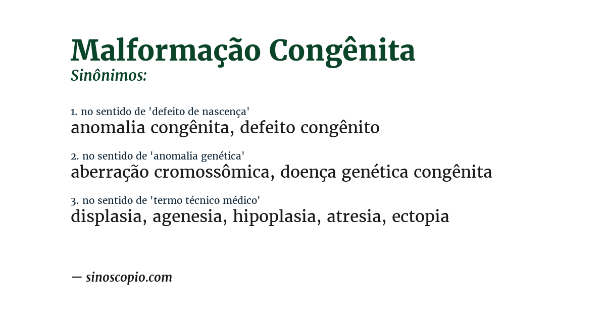 Sinônimo de malformação congênita