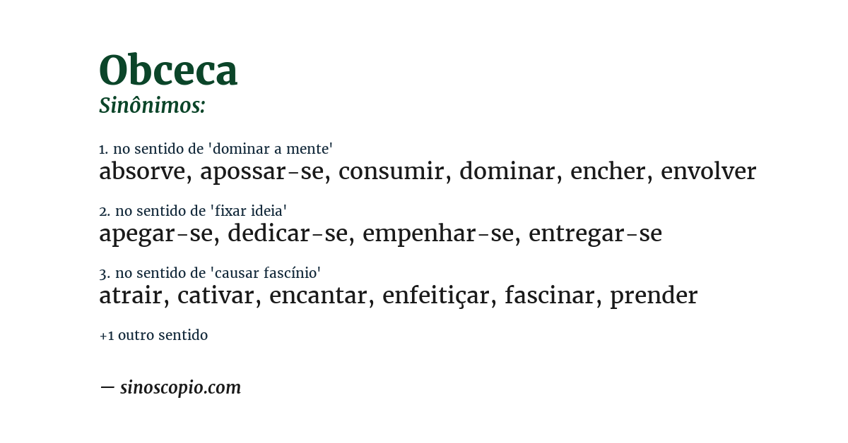 Sinônimo de obceca