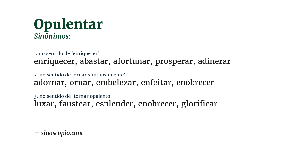 Sinônimo de opulentar