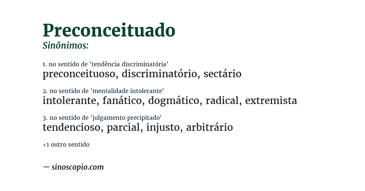 Sinônimo de preconceituado