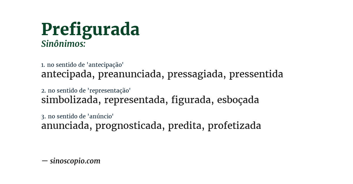 Sinônimo de prefigurada