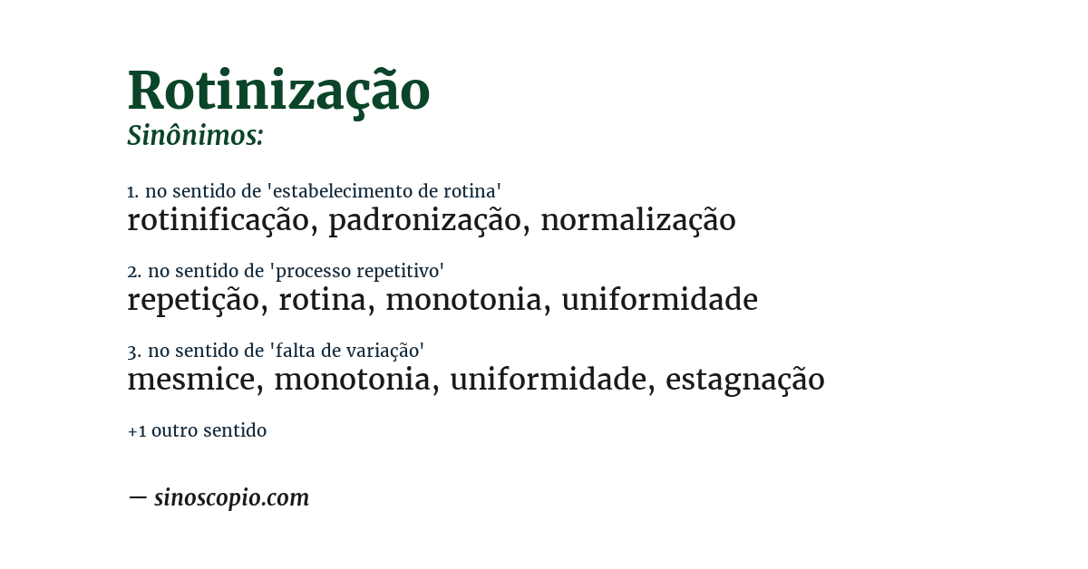 Sinônimo de rotinização