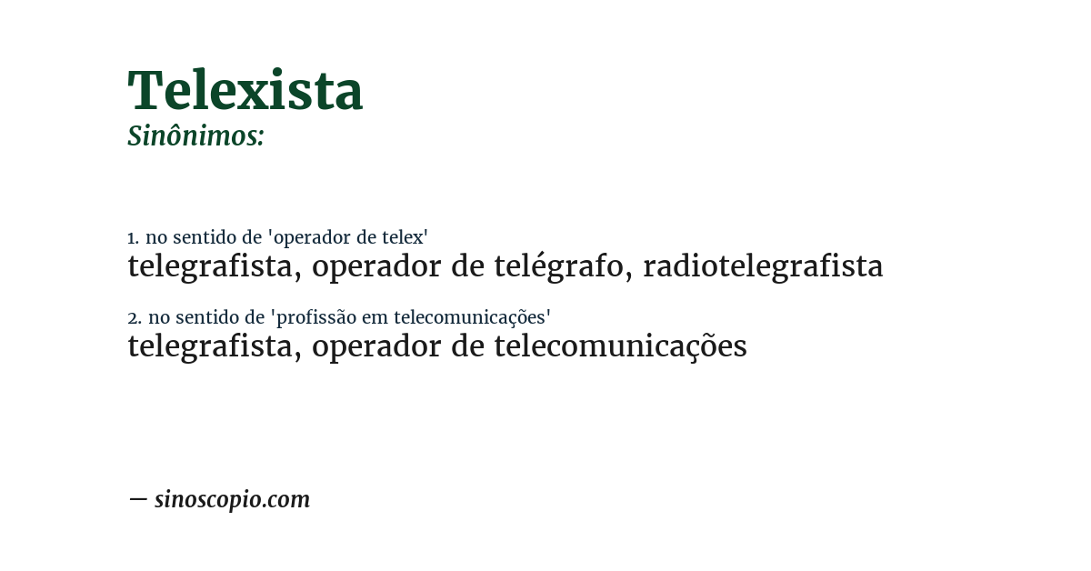 Sinônimo de telexista