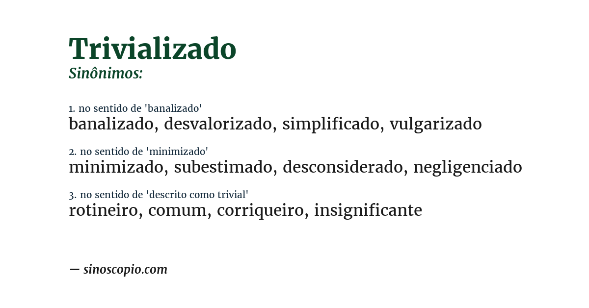 Sinônimo de trivializado