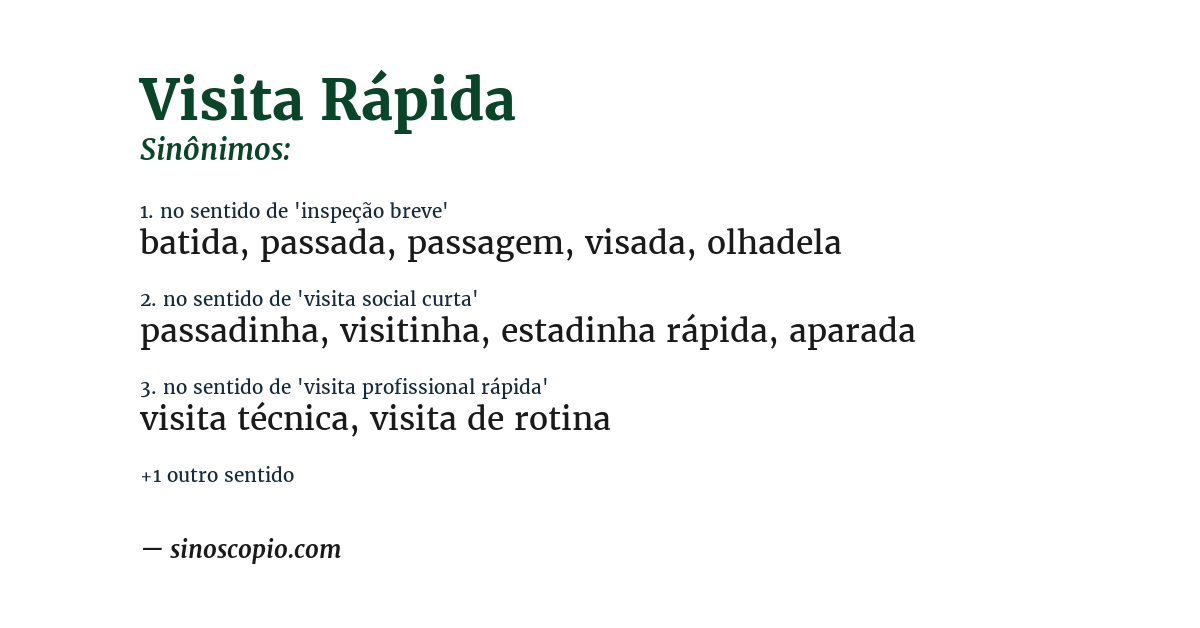 Sinônimo de visita rápida