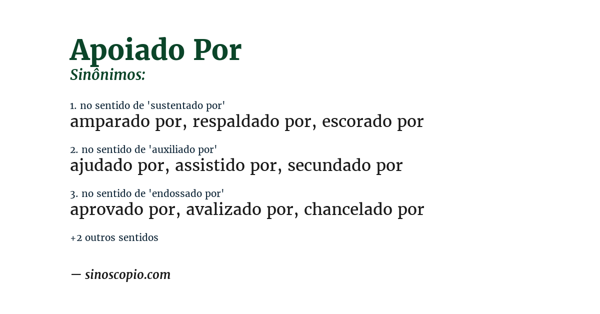 Sinônimo de apoiado por