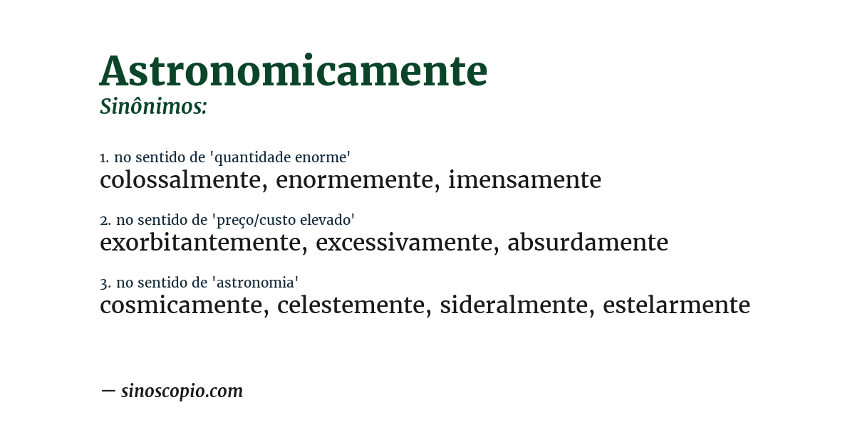 Sinônimo de astronomicamente