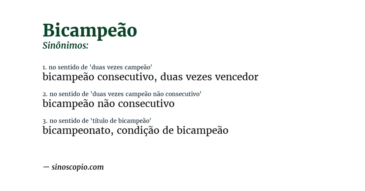 Sinônimo de bicampeão