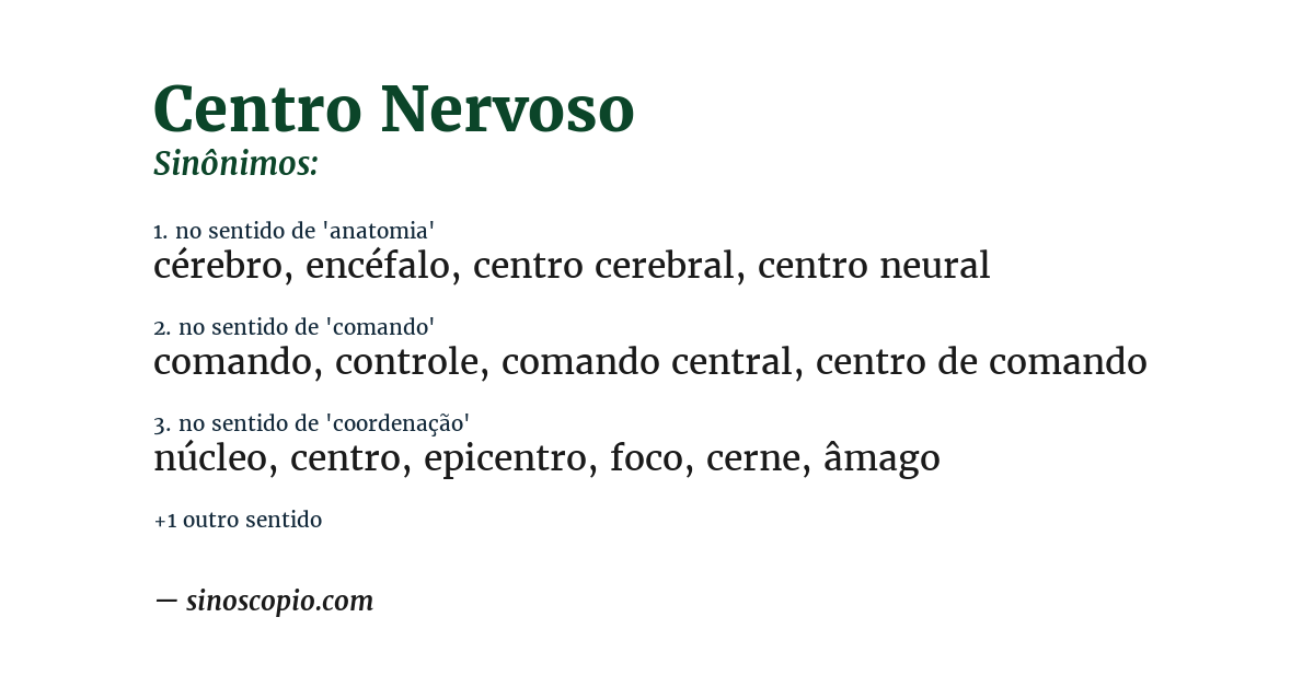 Sinônimo de centro nervoso