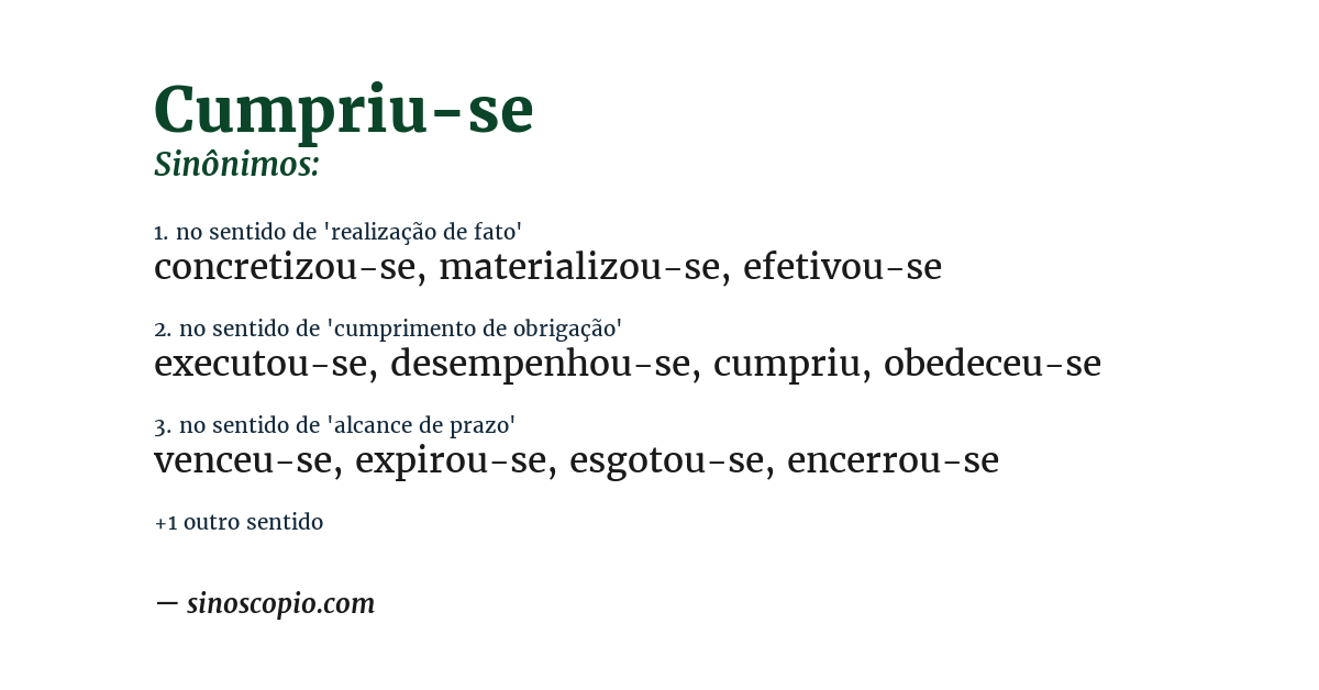 Sinônimo de cumpriu-se
