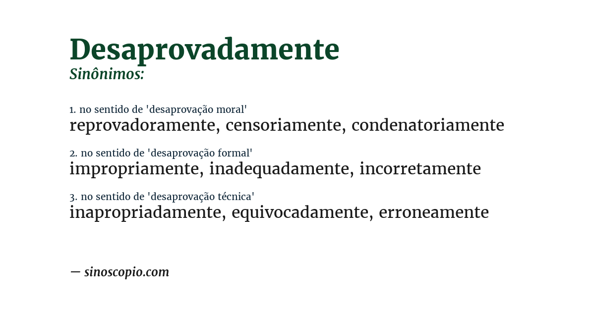 Sinônimo de desaprovadamente