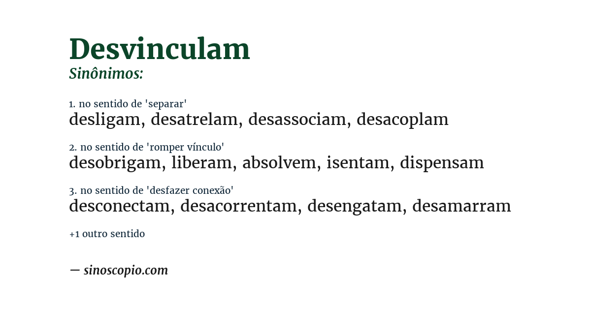 Sinônimo de desvinculam