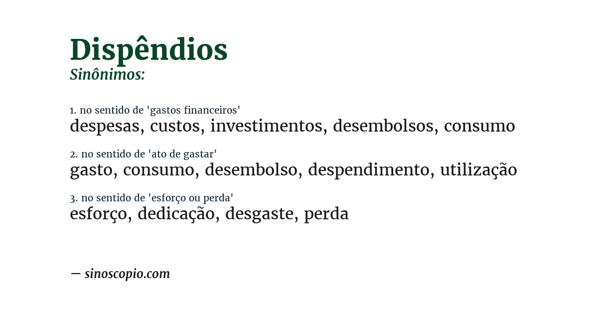 Sinônimo de dispêndios