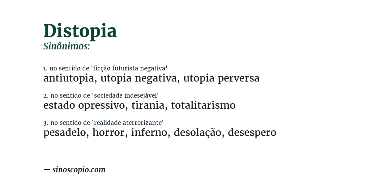Sinônimo de distopia