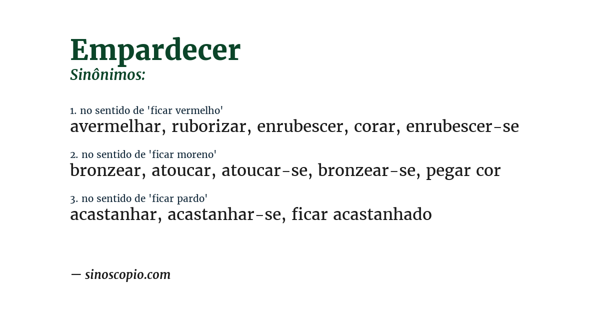 Sinônimo de empardecer