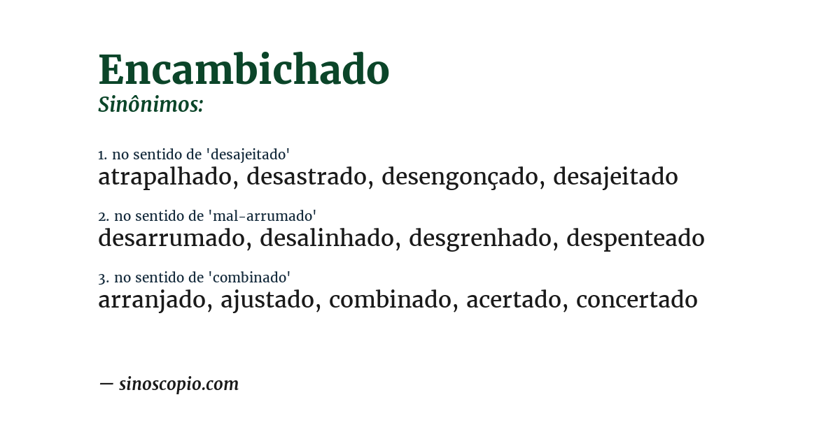 Sinônimo de encambichado
