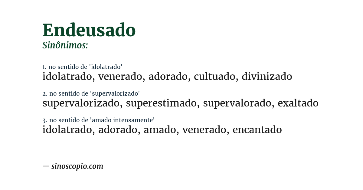 Sinônimo de endeusado