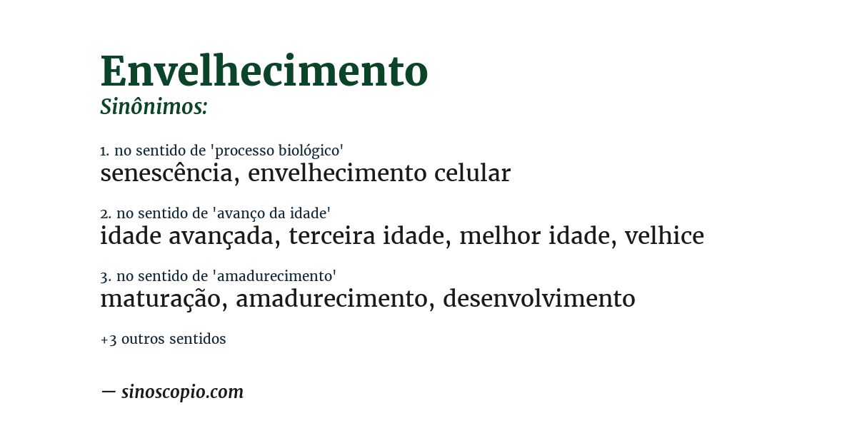 Sinônimo de envelhecimento