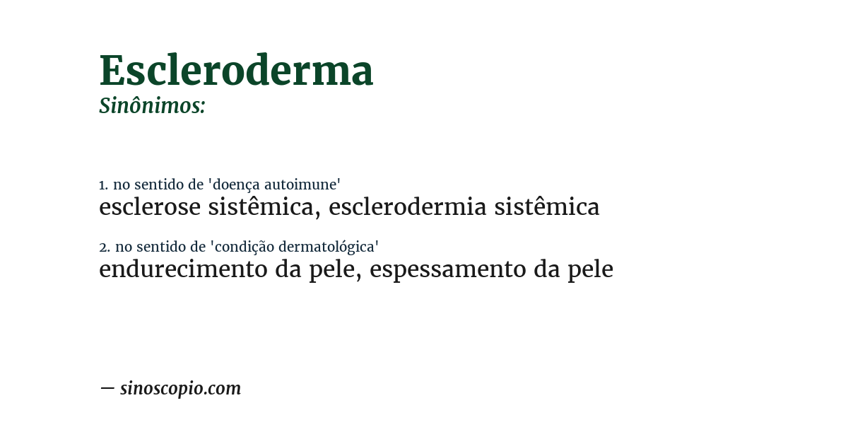 Sinônimo de escleroderma