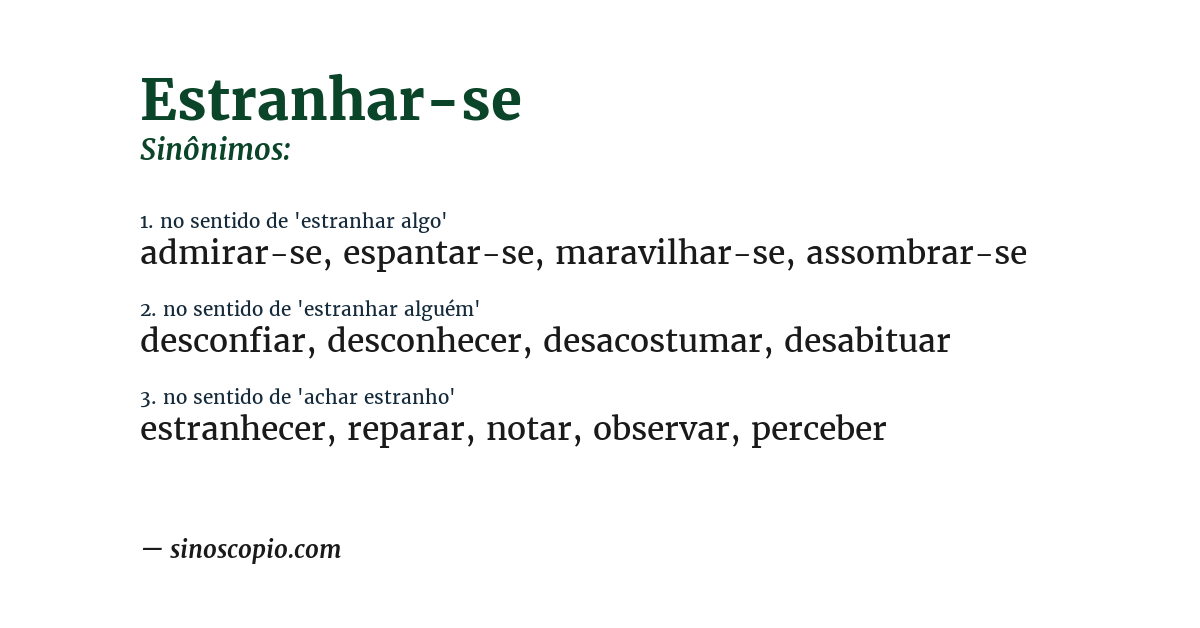 Sinônimo de estranhar-se