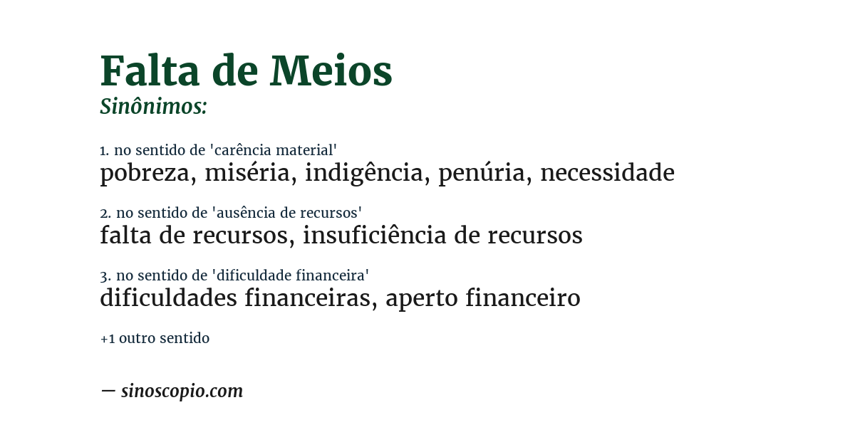 Sinônimo de falta de meios