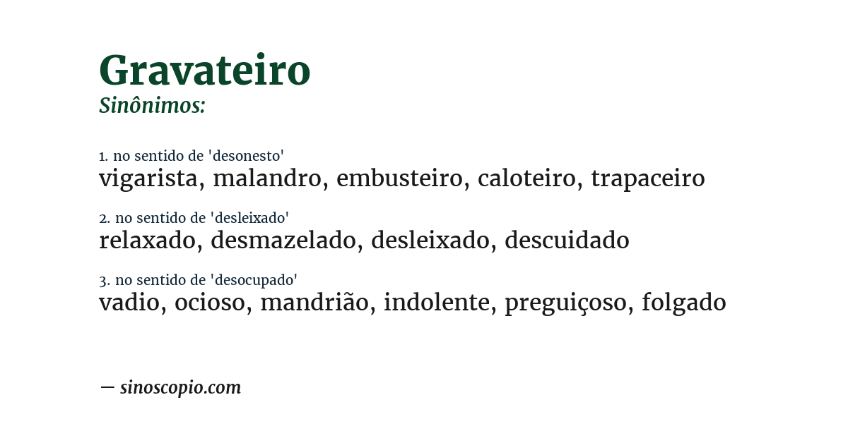 Sinônimo de gravateiro