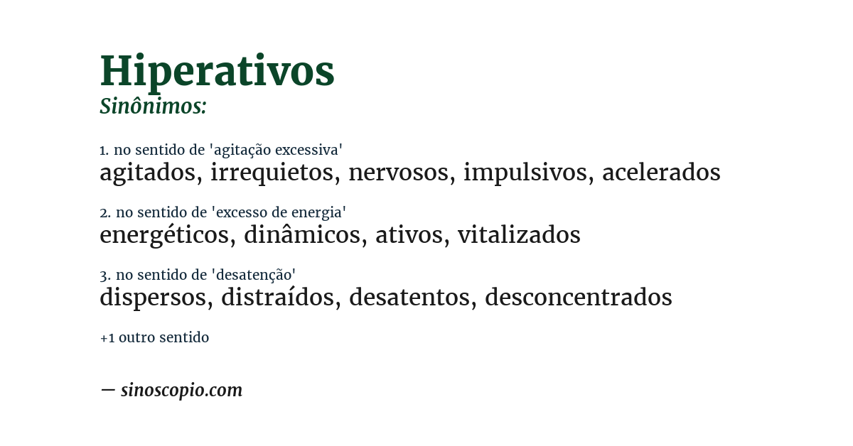 Sinônimo de hiperativos