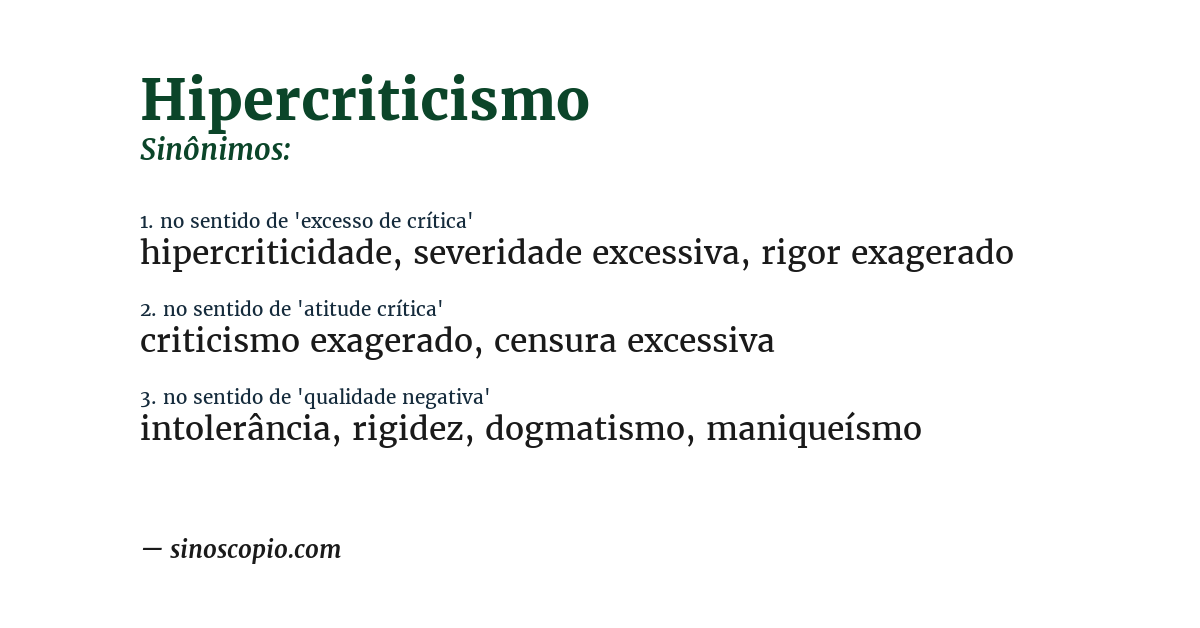 Sinônimo de hipercriticismo