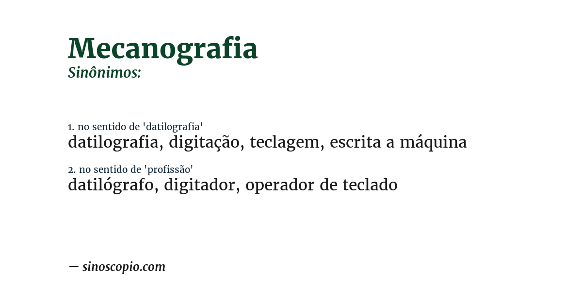 Sinônimo de mecanografia