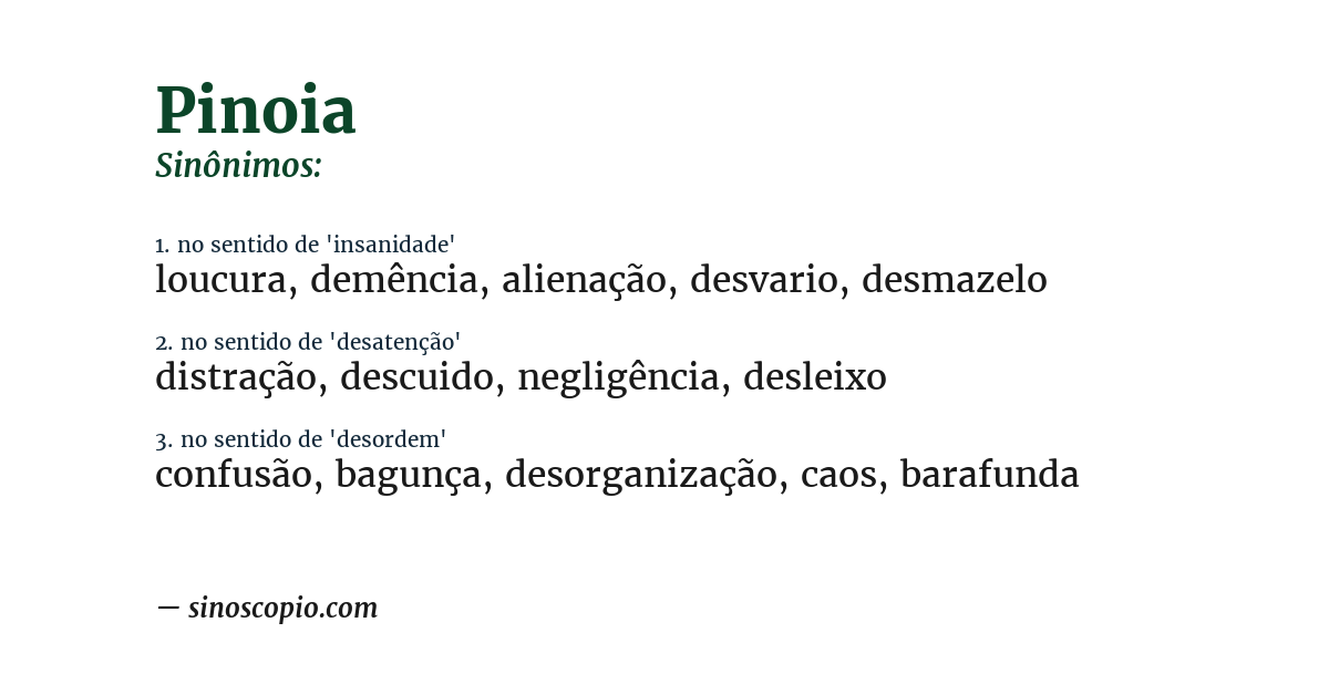 Sinônimo de pinoia