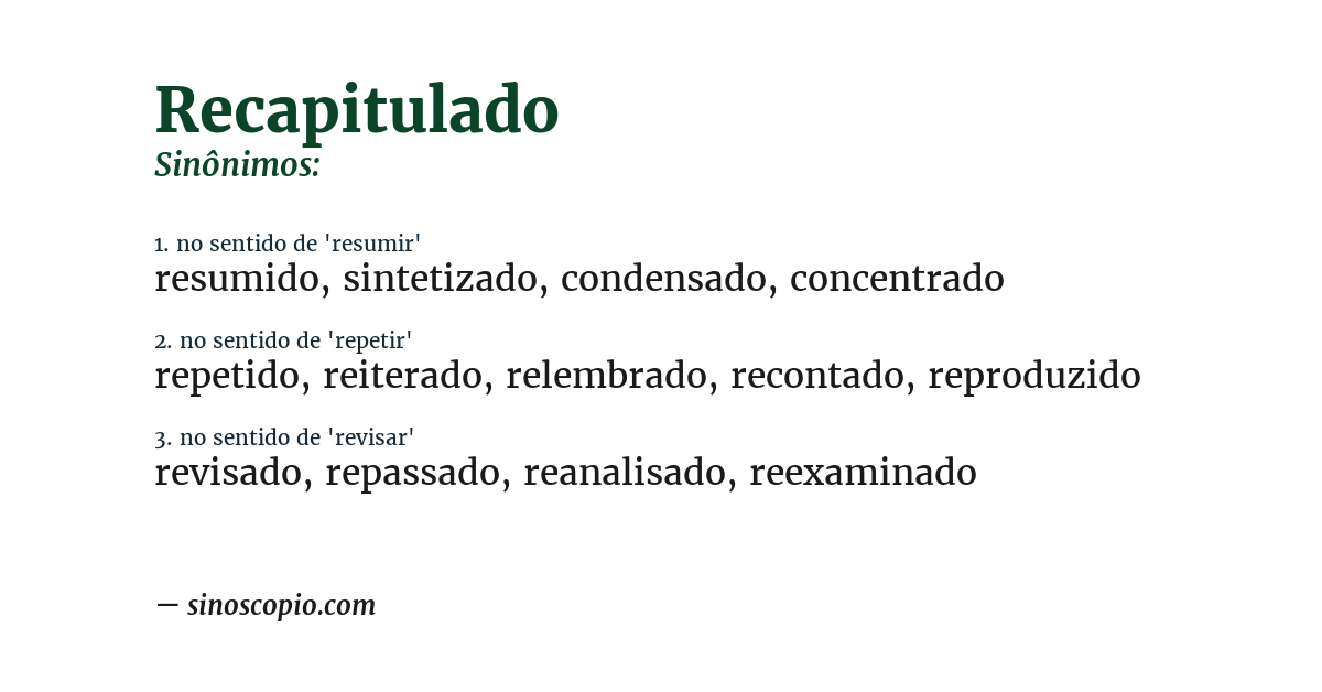 Sinônimo de recapitulado