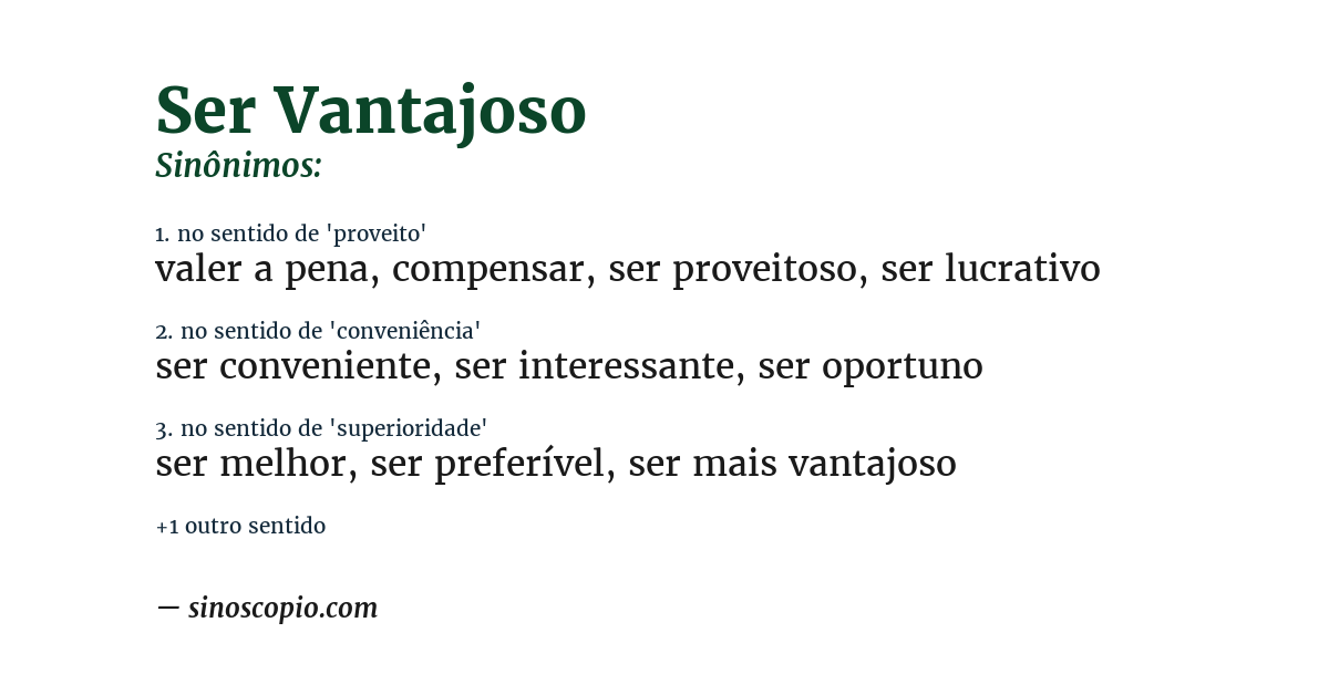 Sinônimo de ser vantajoso