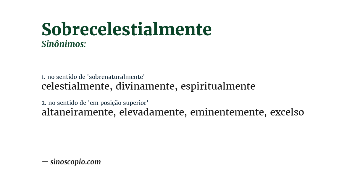 Sinônimo de sobrecelestialmente