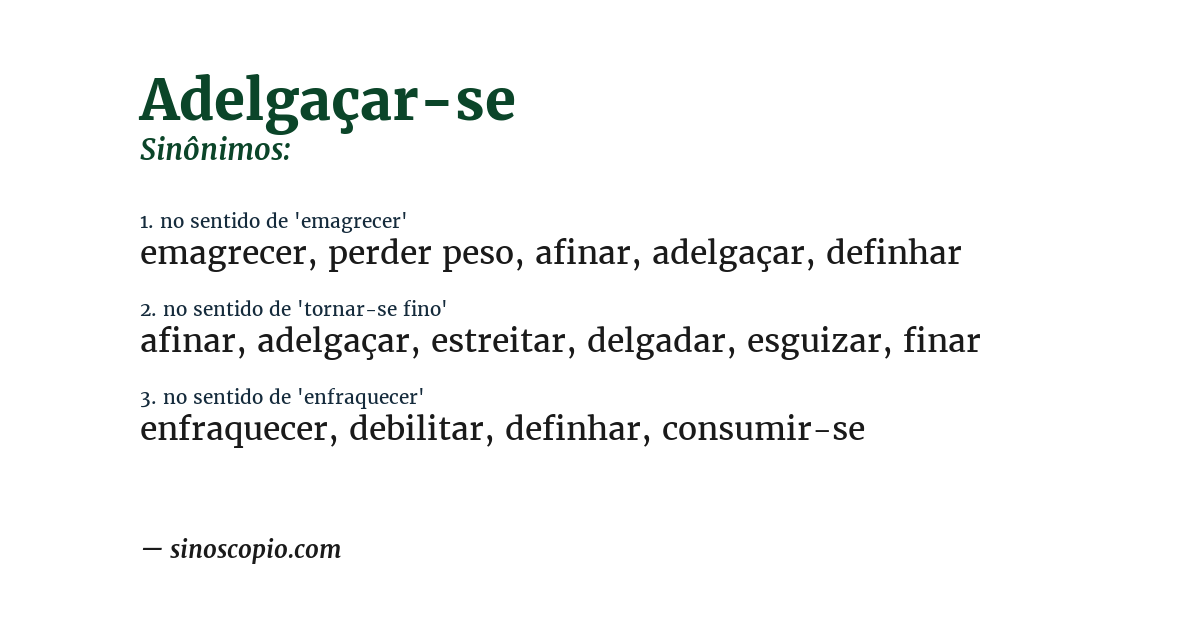Sinônimo de adelgaçar-se