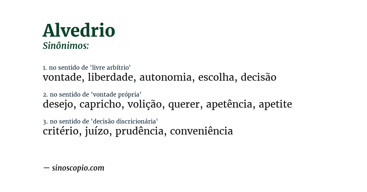 Sinônimo de alvedrio