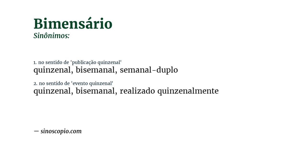 Sinônimo de bimensário