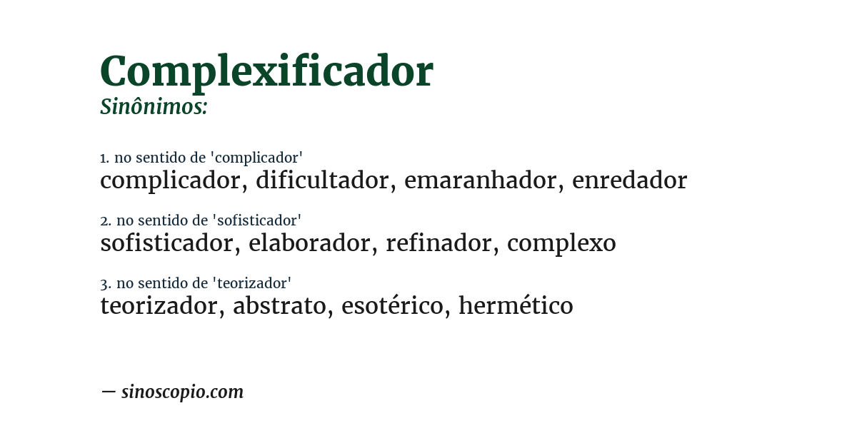 Sinônimo de complexificador