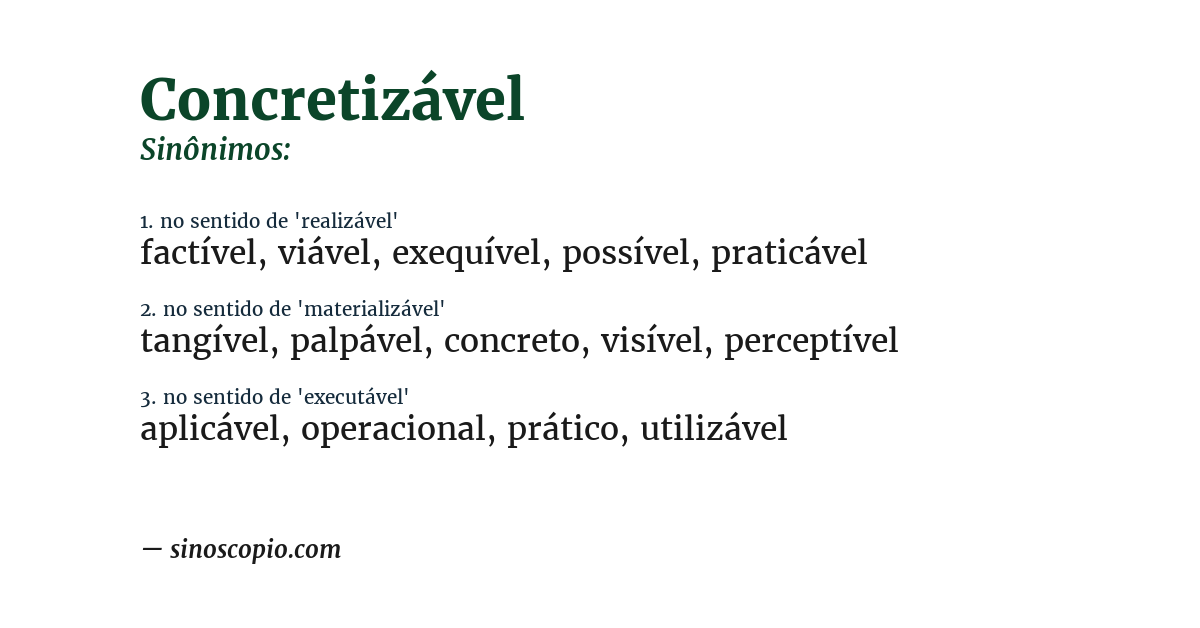 Sinônimo de concretizável