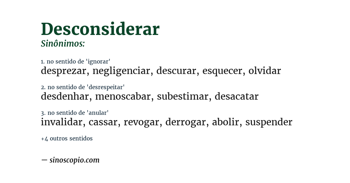 Sinônimo de desconsiderar