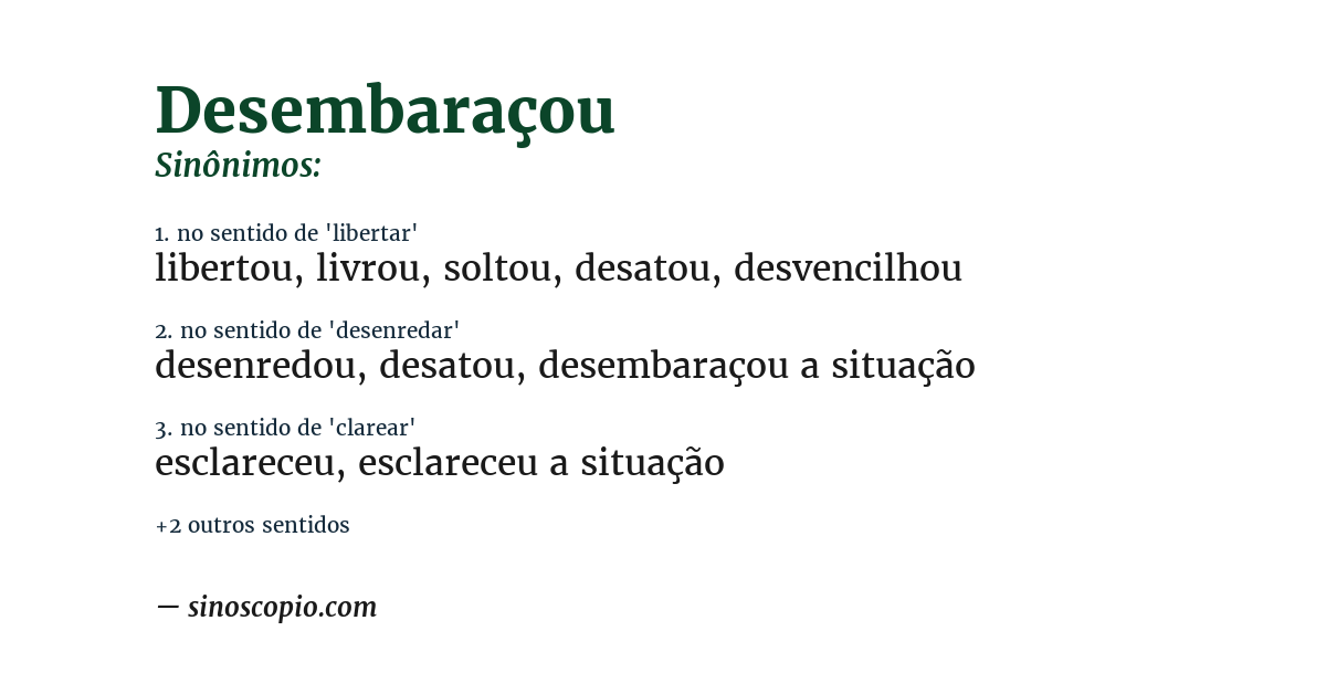Sinônimo de desembaraçou