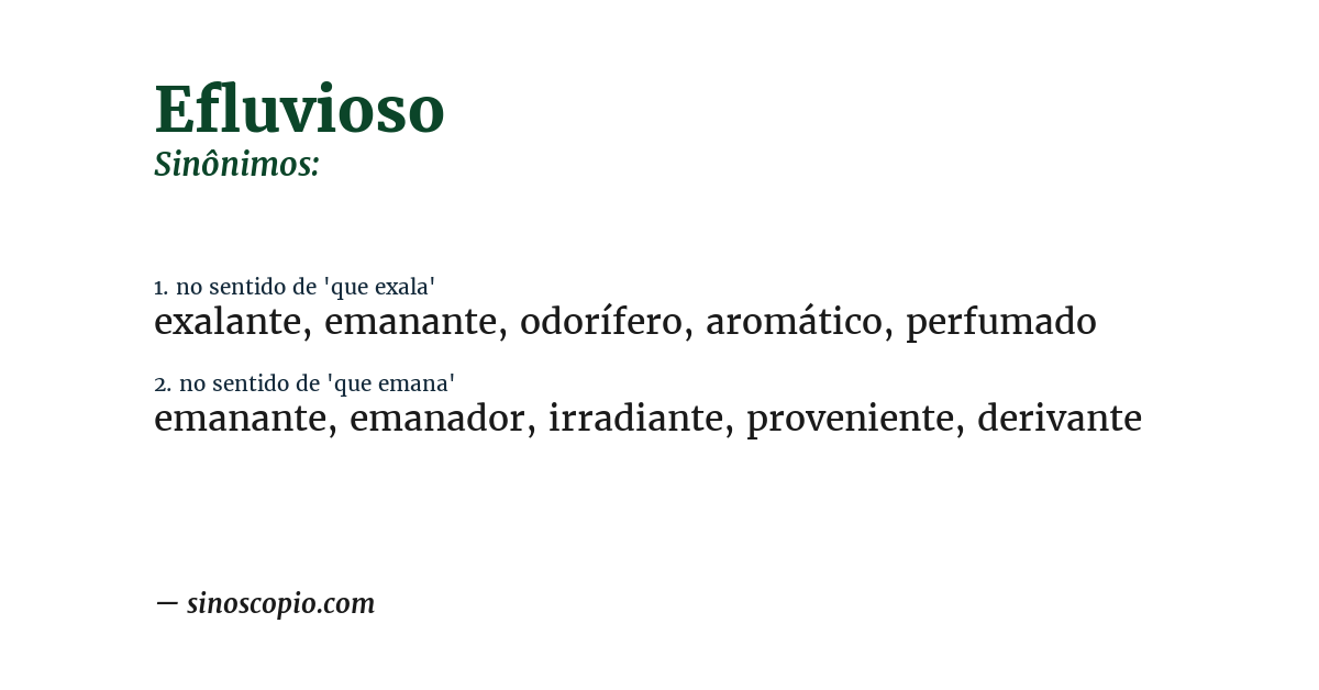 Sinônimo de efluvioso
