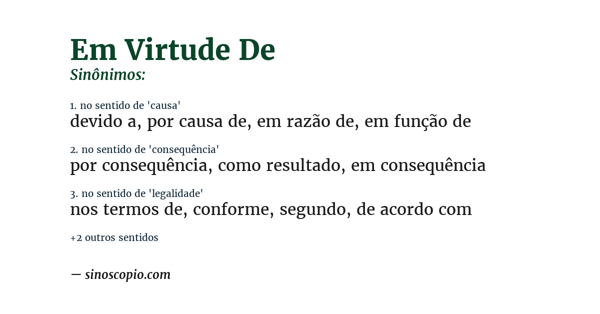 Sinônimo de em virtude de