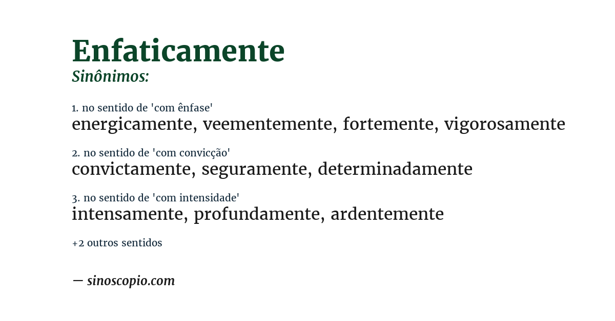 Sinônimo de enfaticamente