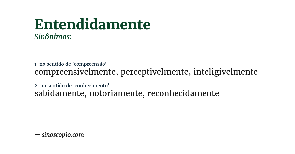 Sinônimo de entendidamente
