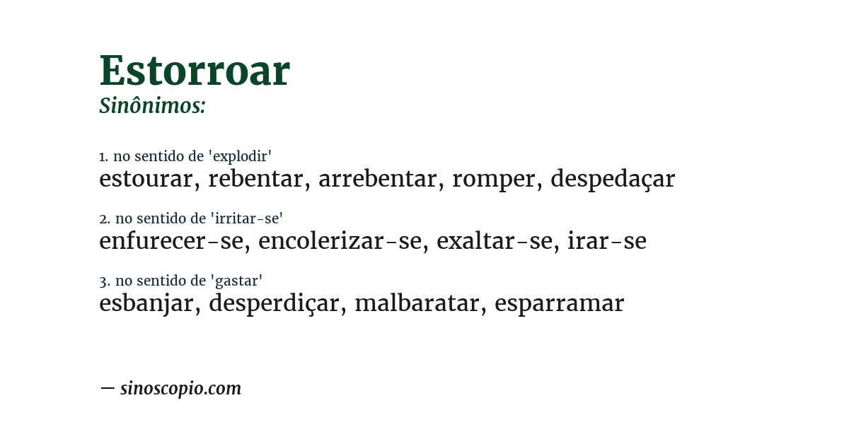 Sinônimo de estorroar