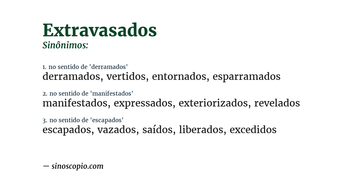 Sinônimo de extravasados
