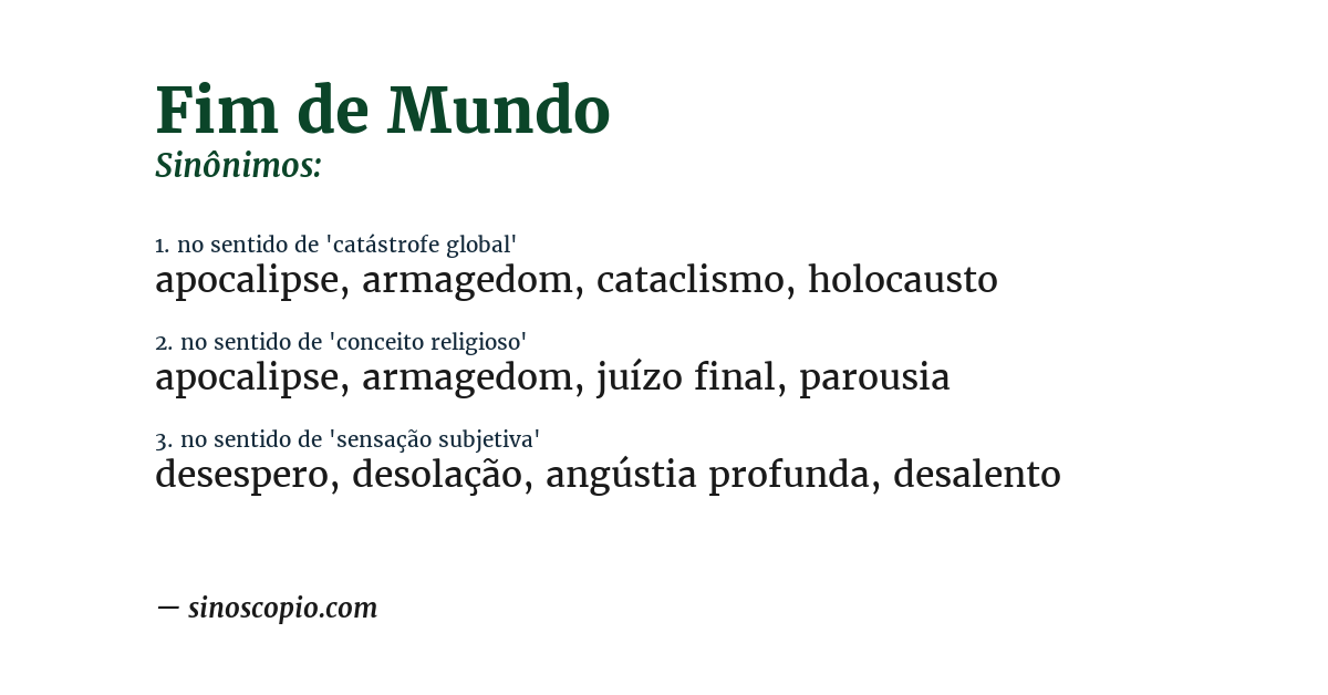 Sinônimo de fim de mundo