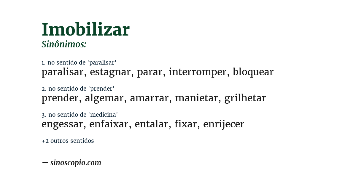 Sinônimo de imobilizar