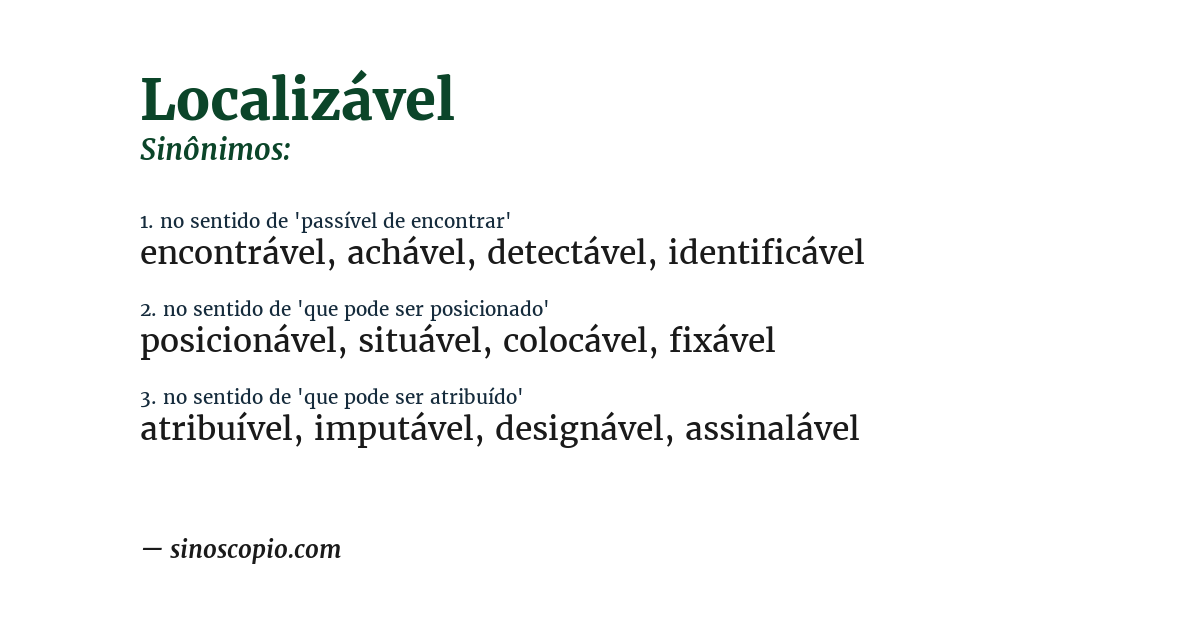 Sinônimo de localizável